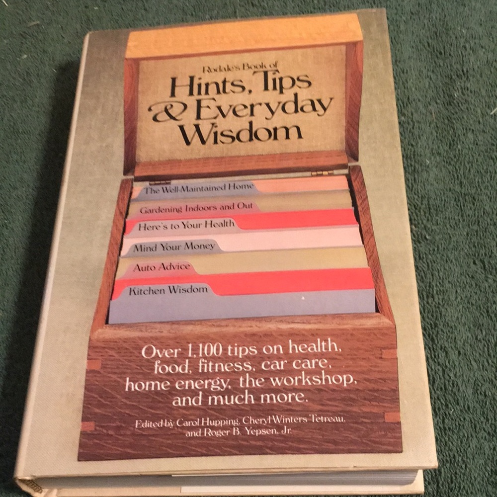 “Rodale’s Book of Hints, Tips & Everyday Wisdom” Hardcover with dust jacket